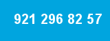 921 296 82 57